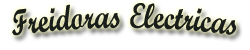 Freidoras electricas